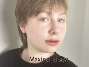 Maxinehersey