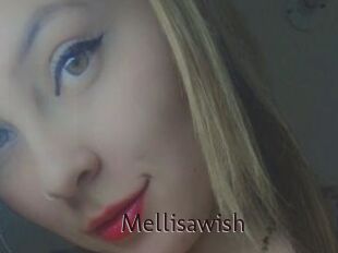 Mellisawish