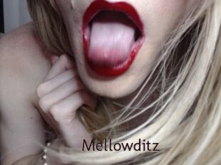 Mellowditz