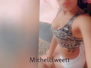 Michellsweett