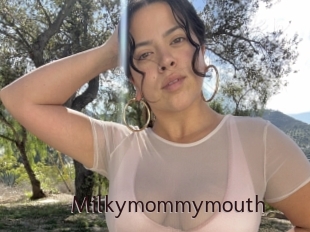 Milkymommymouth