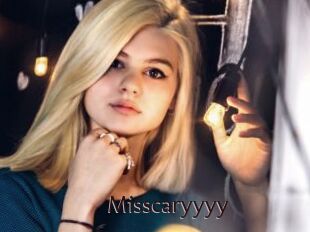 Misscaryyyy