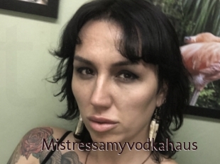 Mistressamyvodkahaus