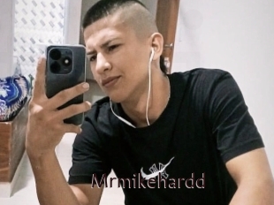 Mrmikehardd