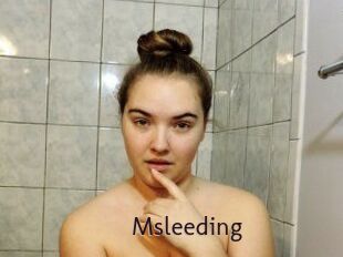 Msleeding