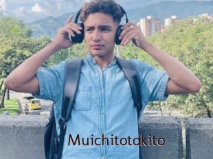 Muichitotokito