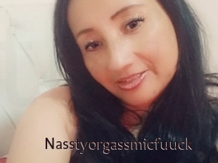 Nasstyorgassmicfuuck