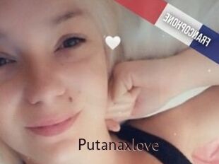 Putanaxlove