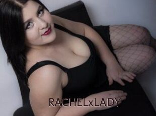 RACHELxLADY