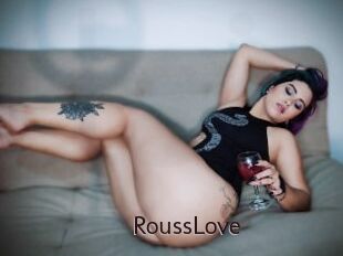 RoussLove