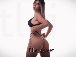 Rileysweet