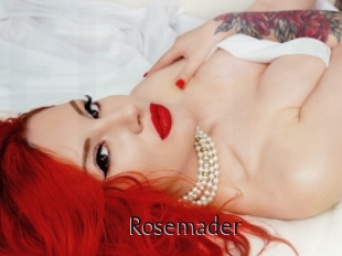 Rosemader