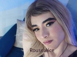 Rousealice