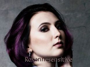 Roxannesensitive