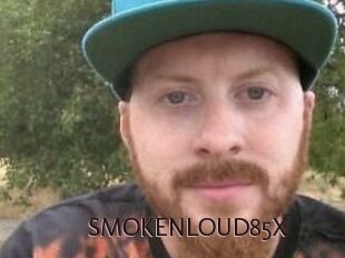 SMOKENLOUD85X