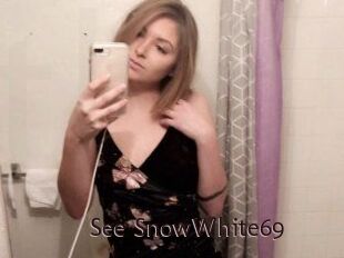 See_SnowWhite69