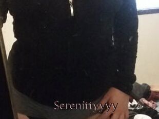 Serenittyyyy