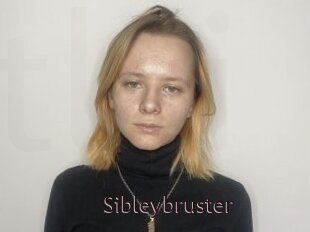 Sibleybruster