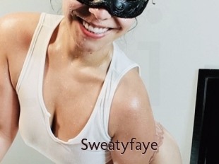 Sweatyfaye