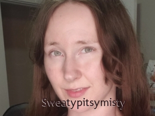 Sweatypitsymisty