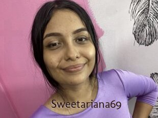 Sweetariana69