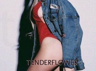 TENDER_FLOWER