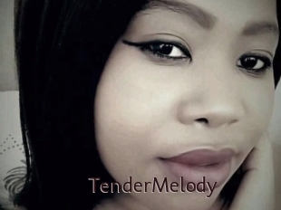 TenderMelody