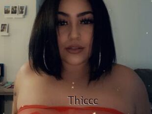 Thiccc