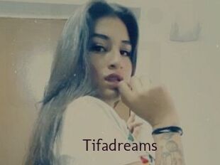 Tifadreams