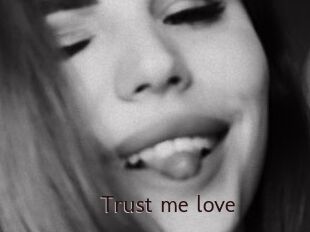 Trust_me_love