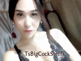 TsBigCockSteffi