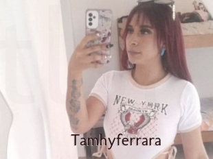 Tamhyferrara