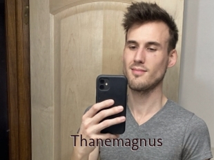 Thanemagnus