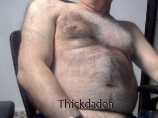 Thickdadoh