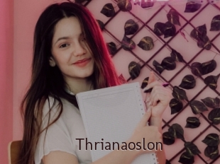 Thrianaoslon