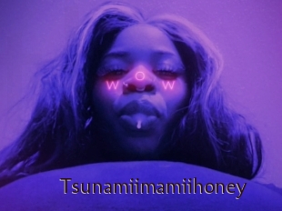 Tsunamiimamiihoney