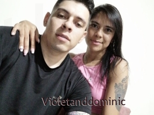 Violetanddominic