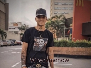 Wreckmenow