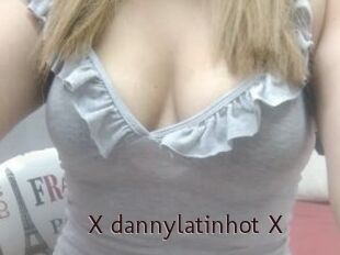 X_dannylatinhot_X