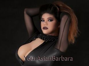 YourAsianBarbara