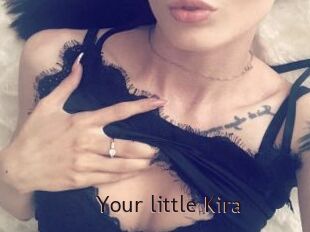 Your_little_Kira