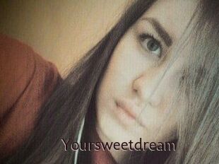 Your_sweet_dream_