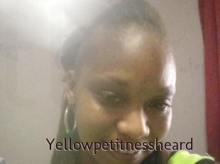 Yellowpetitnessheard