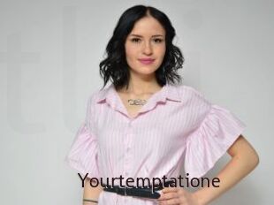 Yourtemptatione